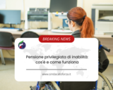 Pensione privilegiata di inabilità: cos’è e come funziona